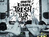 Shotri - Europa Tresh Tur