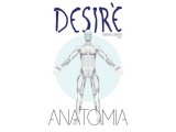 Desire - Anatomija
