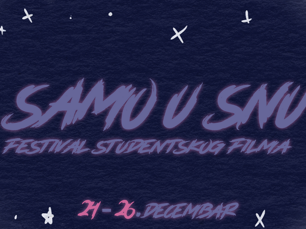 19. Festival studentskog filma – Samo u snu
