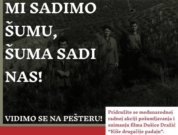 Mi sadimo šumu, šuma sadi nas!