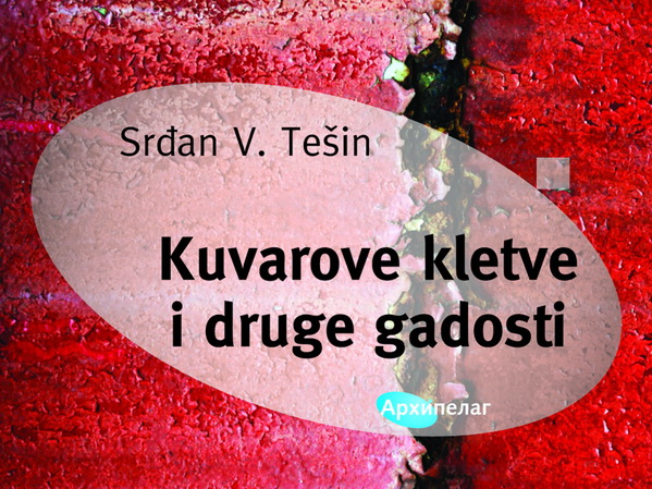 Novo izdanje Kuvarovih kletvi i drugih gadosti